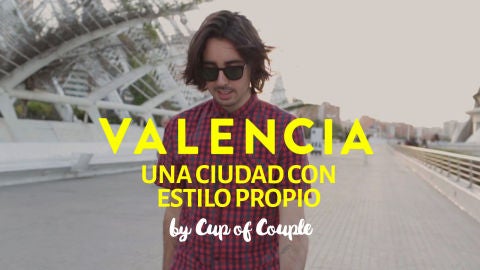 Valencia, una ciudad con estilo propio