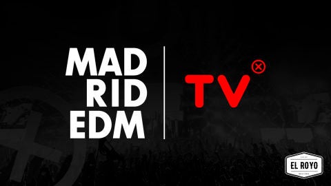 Madrid EDM TV