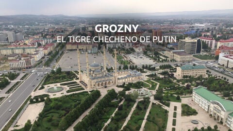 Grozny: El tigre checheno de Putin