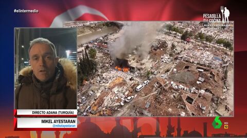 Ayestaran visita la zona más afectada de Turquía: "Antioquía se ha convertido en la ciudad de los muertos" 