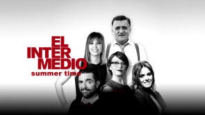 El Intermedio Summer Time