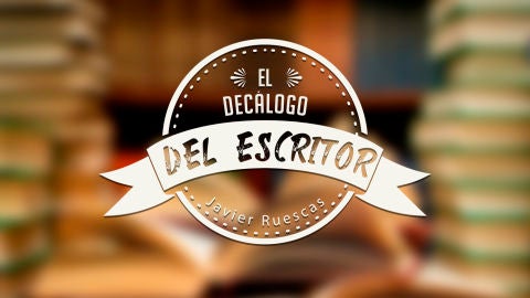 El decálogo del escritor El decálogo del escritor