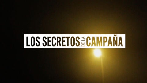Los secretos de la campaña