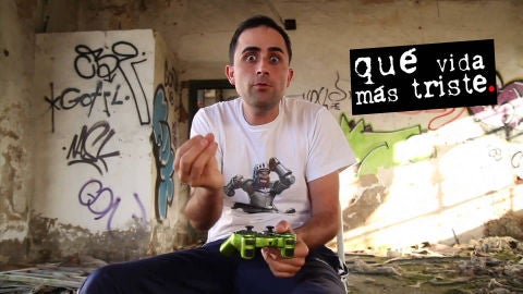 Qué vida más triste