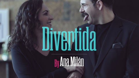 Divina, divertida, sensual...'By Ana Milán', ¡Temporada completa ya disponible en ATRESplayer PREMIUM!