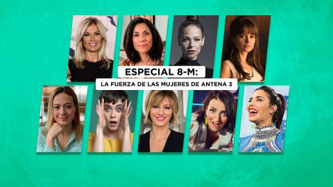 Especial 8-M: La fuerza de las mujeres de Antena 3