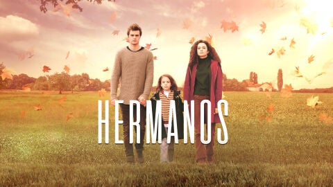 Hermanos | ATRESPLAYER TV