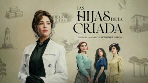 Las hijas de la criada Las hijas de la criada